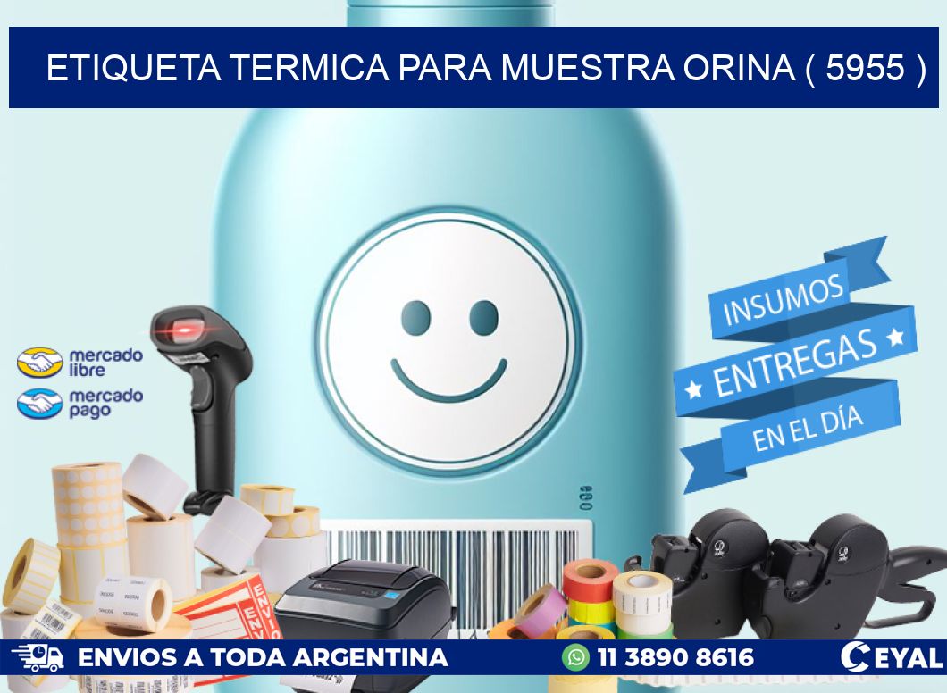 ETIQUETA TERMICA PARA MUESTRA ORINA ( 5955 )