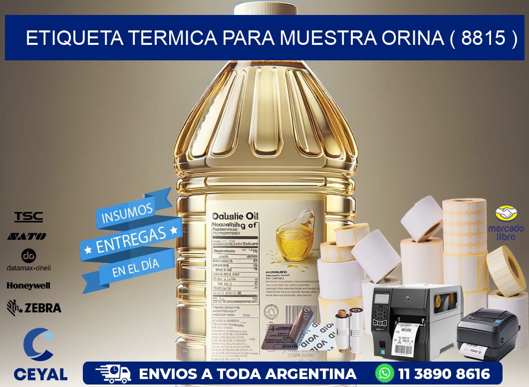 ETIQUETA TERMICA PARA MUESTRA ORINA ( 8815 )