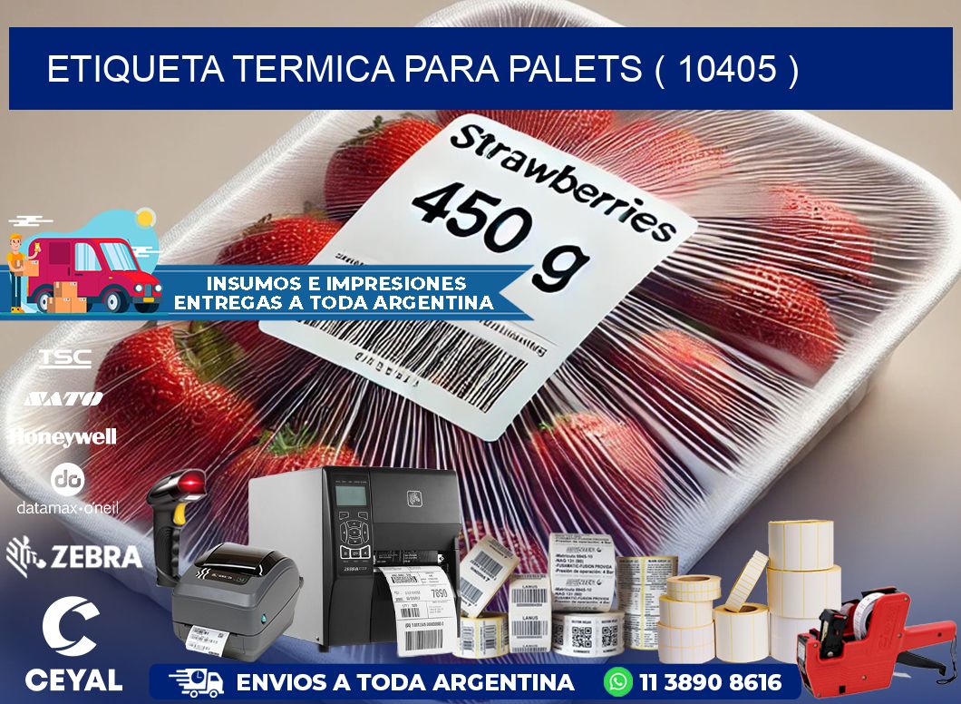 ETIQUETA TERMICA PARA PALETS ( 10405 )