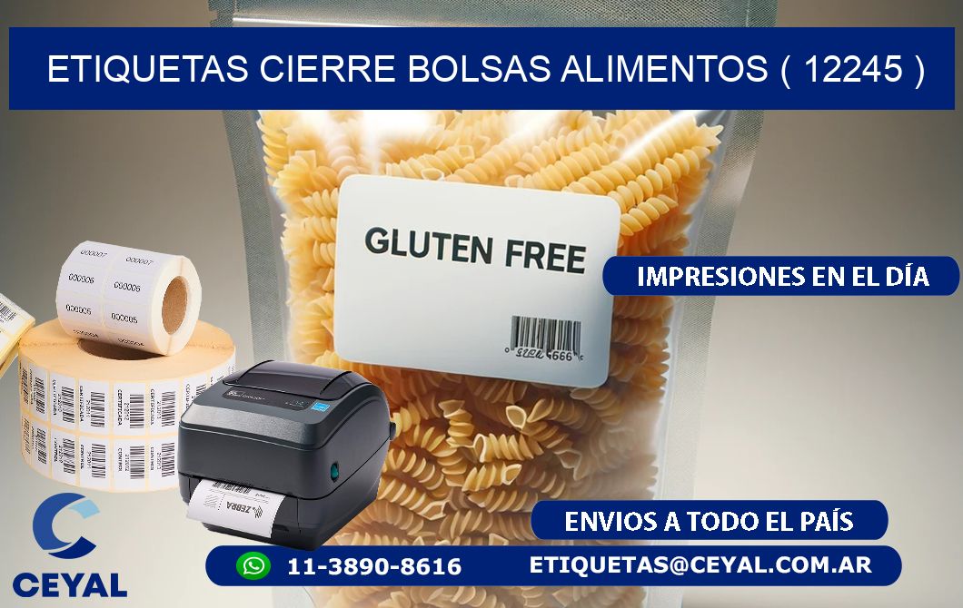 ETIQUETAS CIERRE BOLSAS ALIMENTOS ( 12245 )