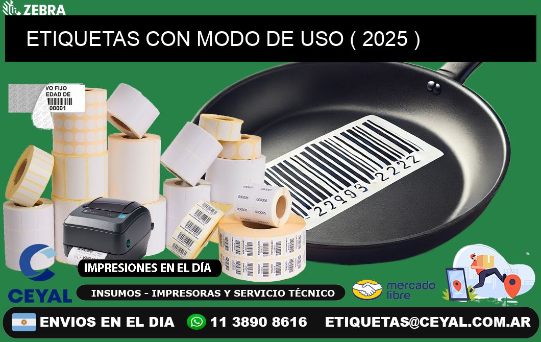 ETIQUETAS CON MODO DE USO ( 2025 )