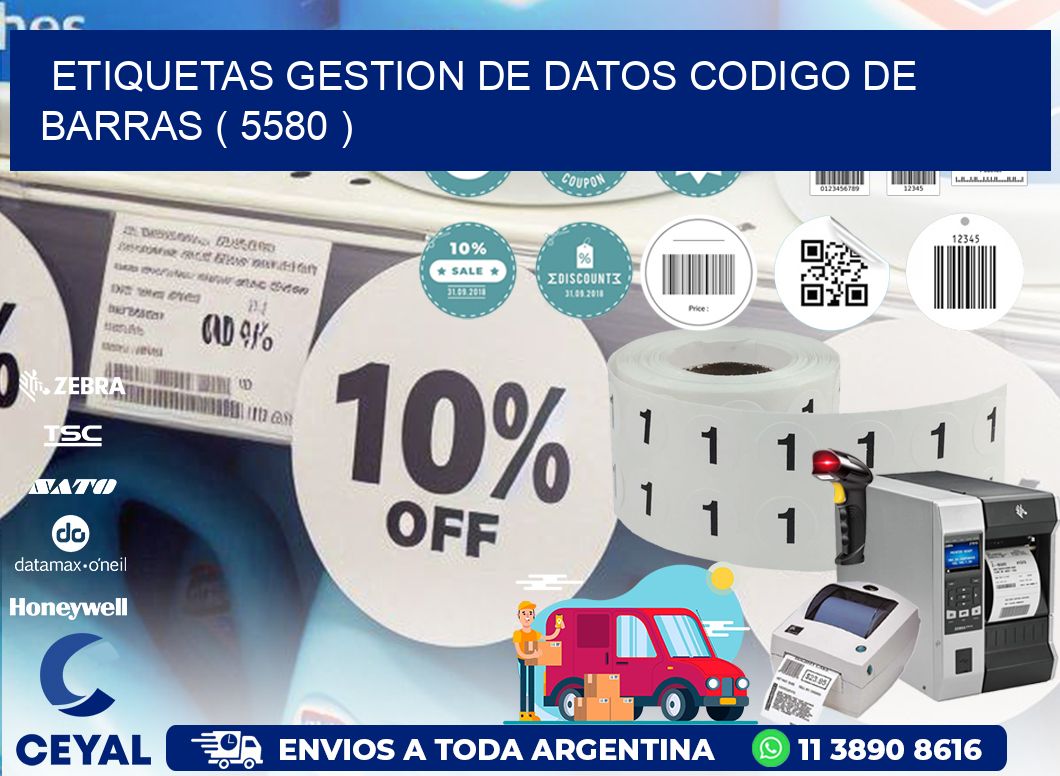 ETIQUETAS GESTION DE DATOS CODIGO DE BARRAS ( 5580 )
