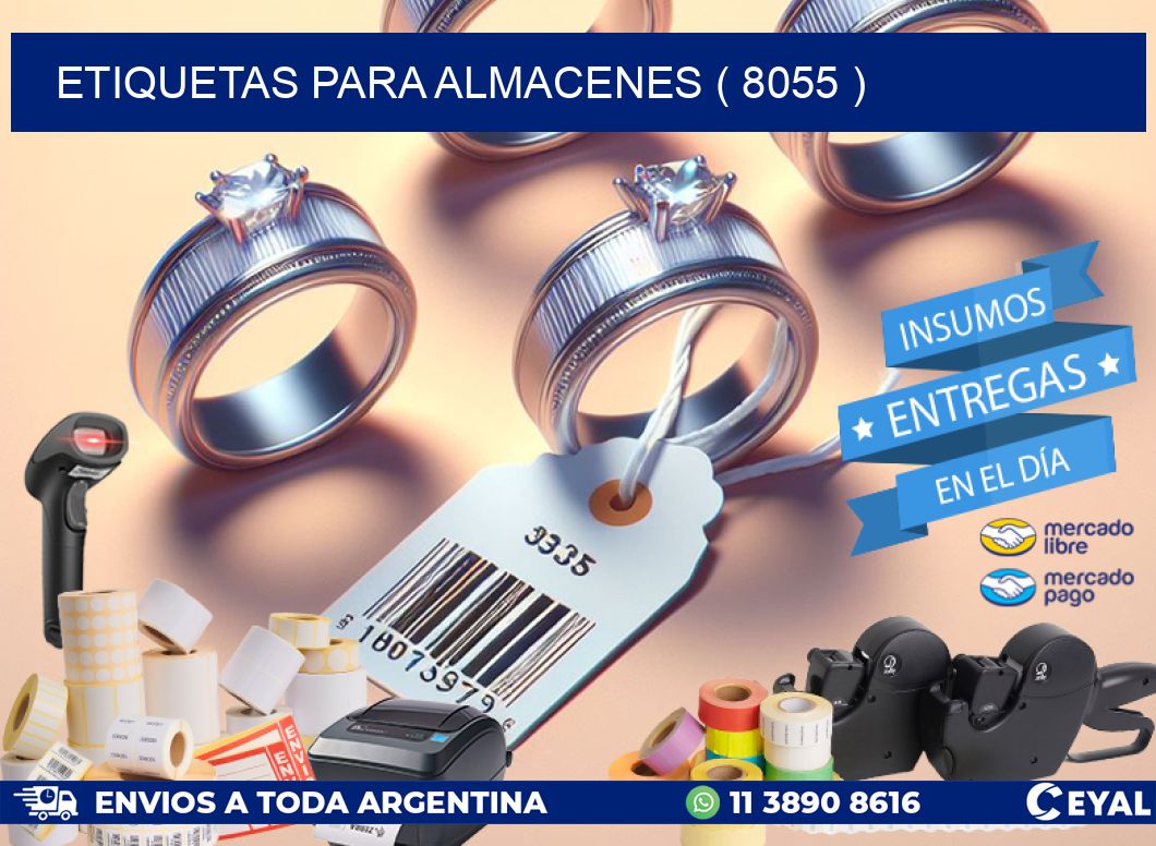ETIQUETAS PARA ALMACENES ( 8055 )