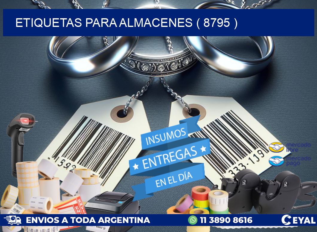 ETIQUETAS PARA ALMACENES ( 8795 )