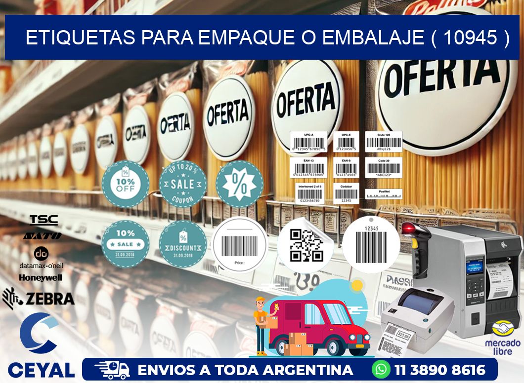 ETIQUETAS PARA EMPAQUE O EMBALAJE ( 10945 )