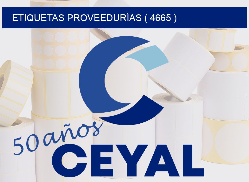 ETIQUETAS PROVEEDURÍAS ( 4665 )