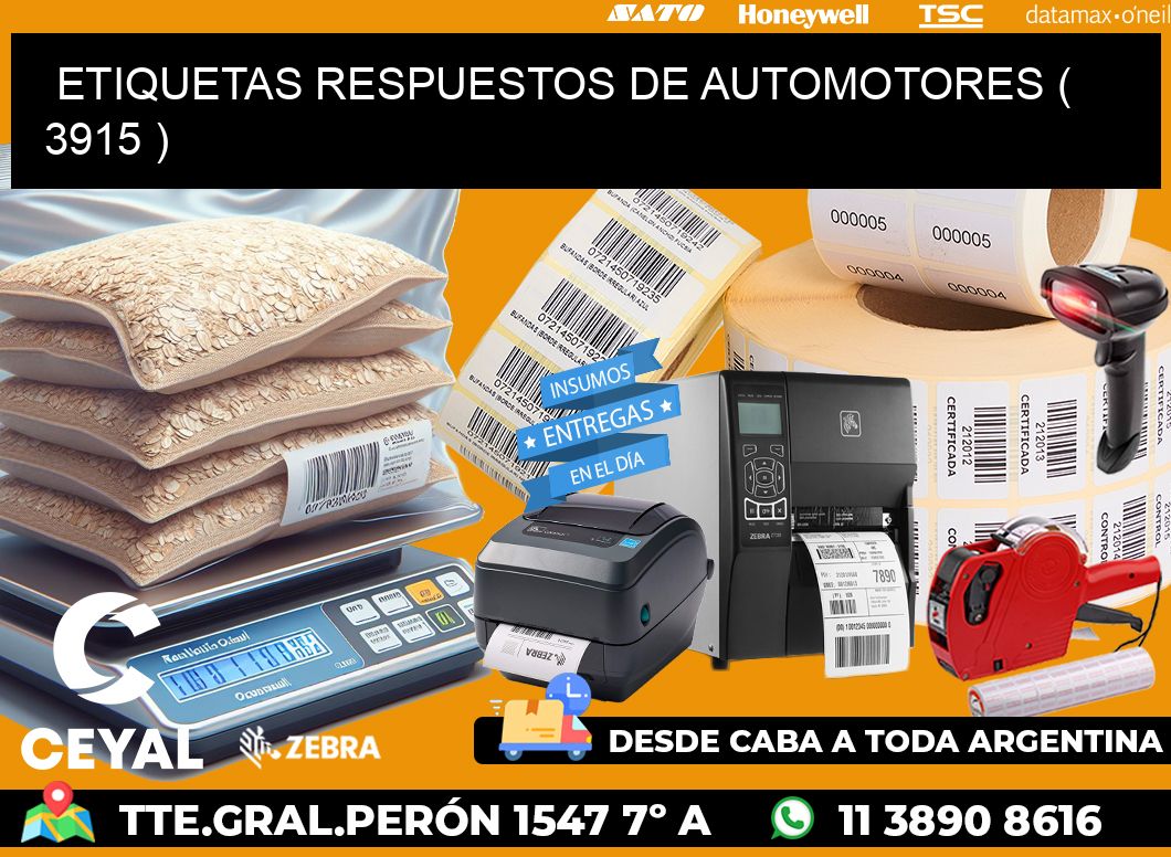 ETIQUETAS RESPUESTOS DE AUTOMOTORES ( 3915 )