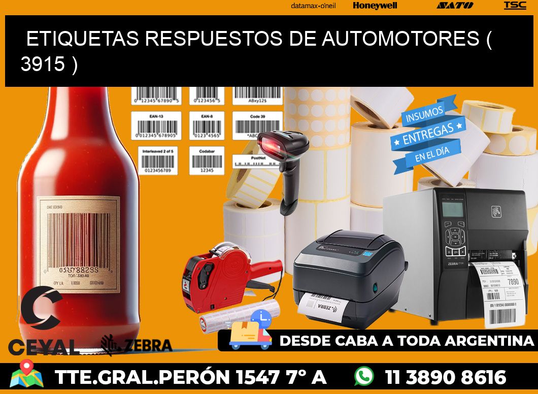 ETIQUETAS RESPUESTOS DE AUTOMOTORES ( 3915 )