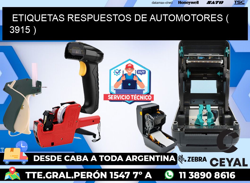 ETIQUETAS RESPUESTOS DE AUTOMOTORES ( 3915 )
