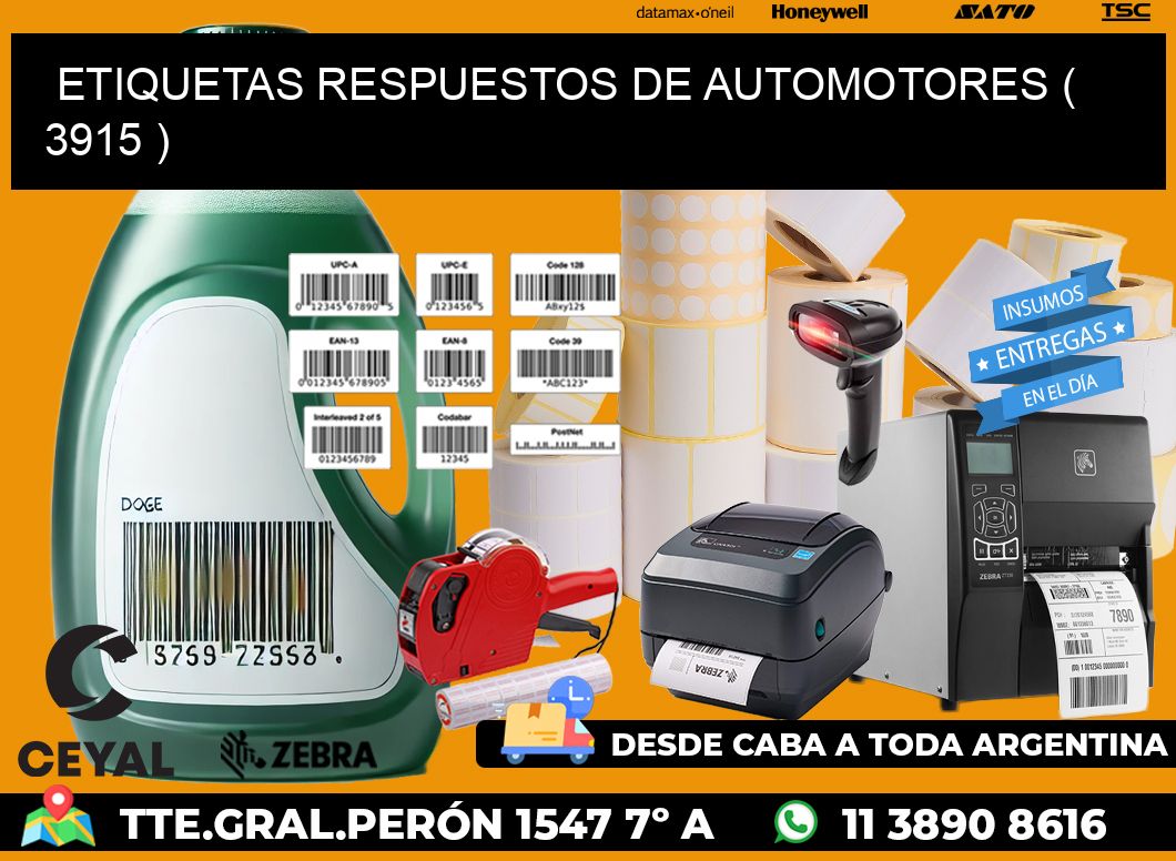 ETIQUETAS RESPUESTOS DE AUTOMOTORES ( 3915 )