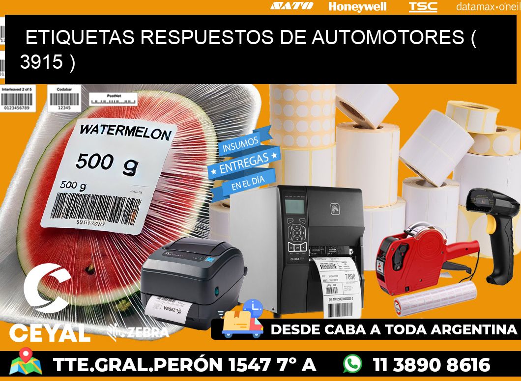 ETIQUETAS RESPUESTOS DE AUTOMOTORES ( 3915 )