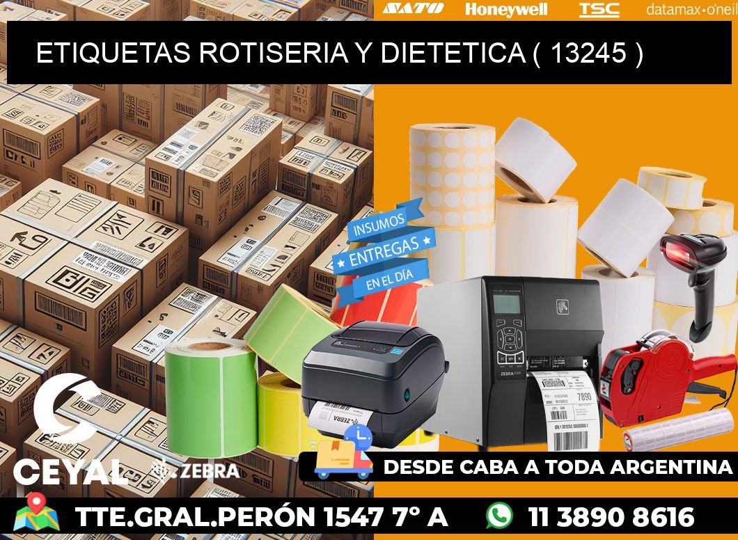 ETIQUETAS ROTISERIA Y DIETETICA ( 13245 )