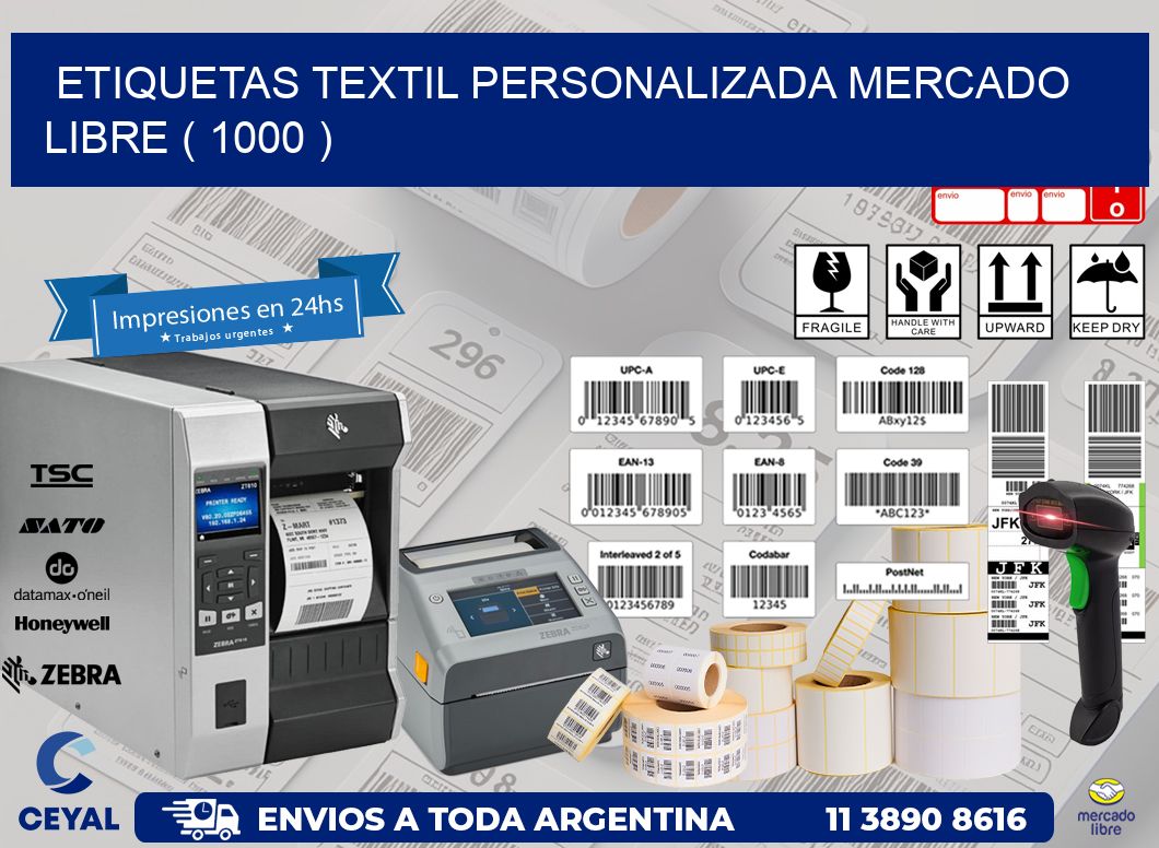 ETIQUETAS TEXTIL PERSONALIZADA MERCADO LIBRE ( 1000 )