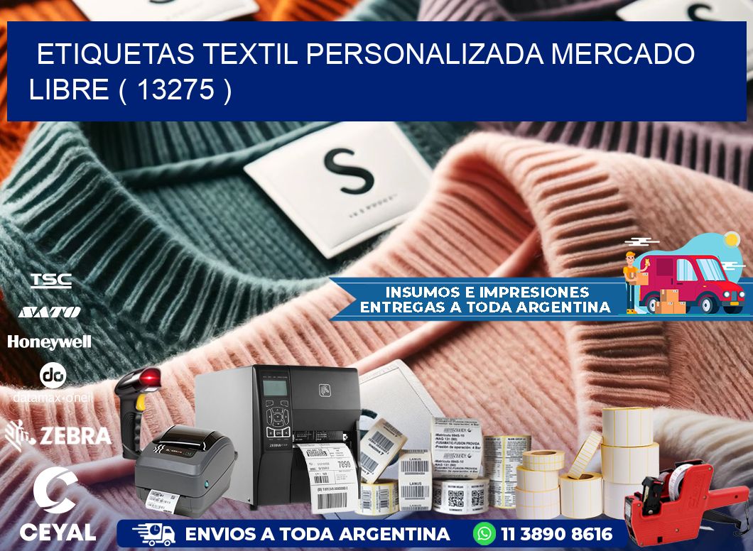 ETIQUETAS TEXTIL PERSONALIZADA MERCADO LIBRE ( 13275 )