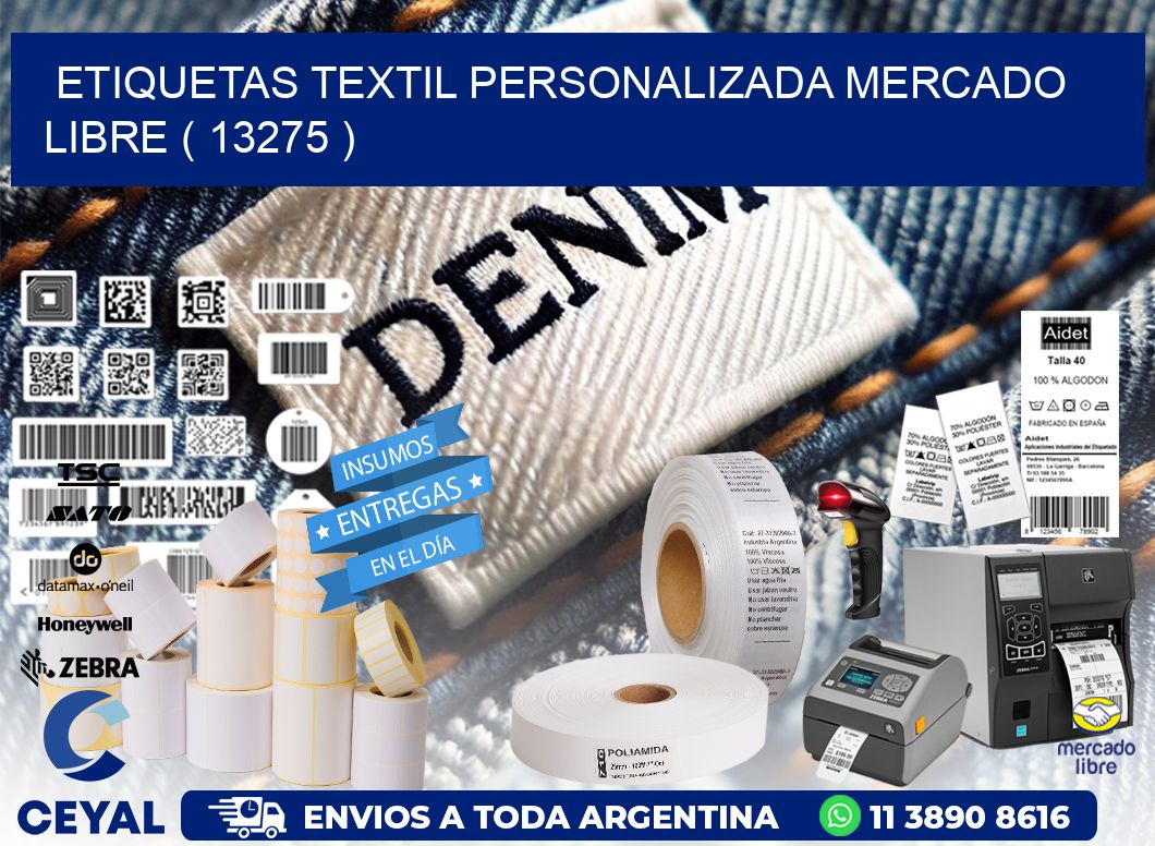 ETIQUETAS TEXTIL PERSONALIZADA MERCADO LIBRE ( 13275 )