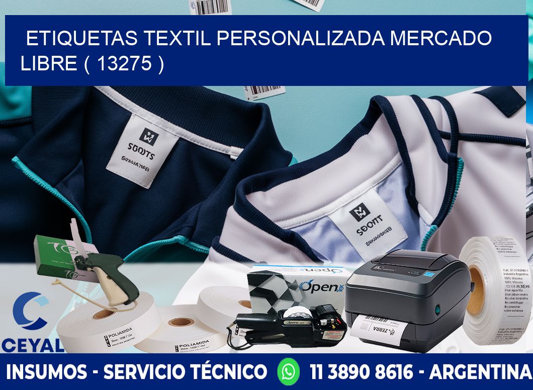 ETIQUETAS TEXTIL PERSONALIZADA MERCADO LIBRE ( 13275 )