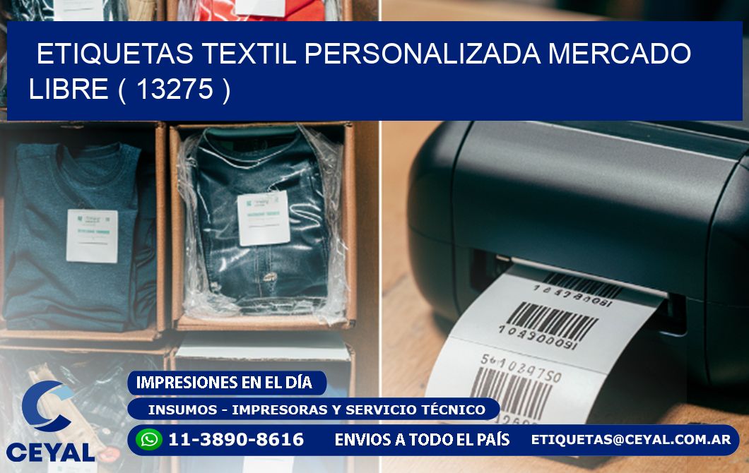 ETIQUETAS TEXTIL PERSONALIZADA MERCADO LIBRE ( 13275 )