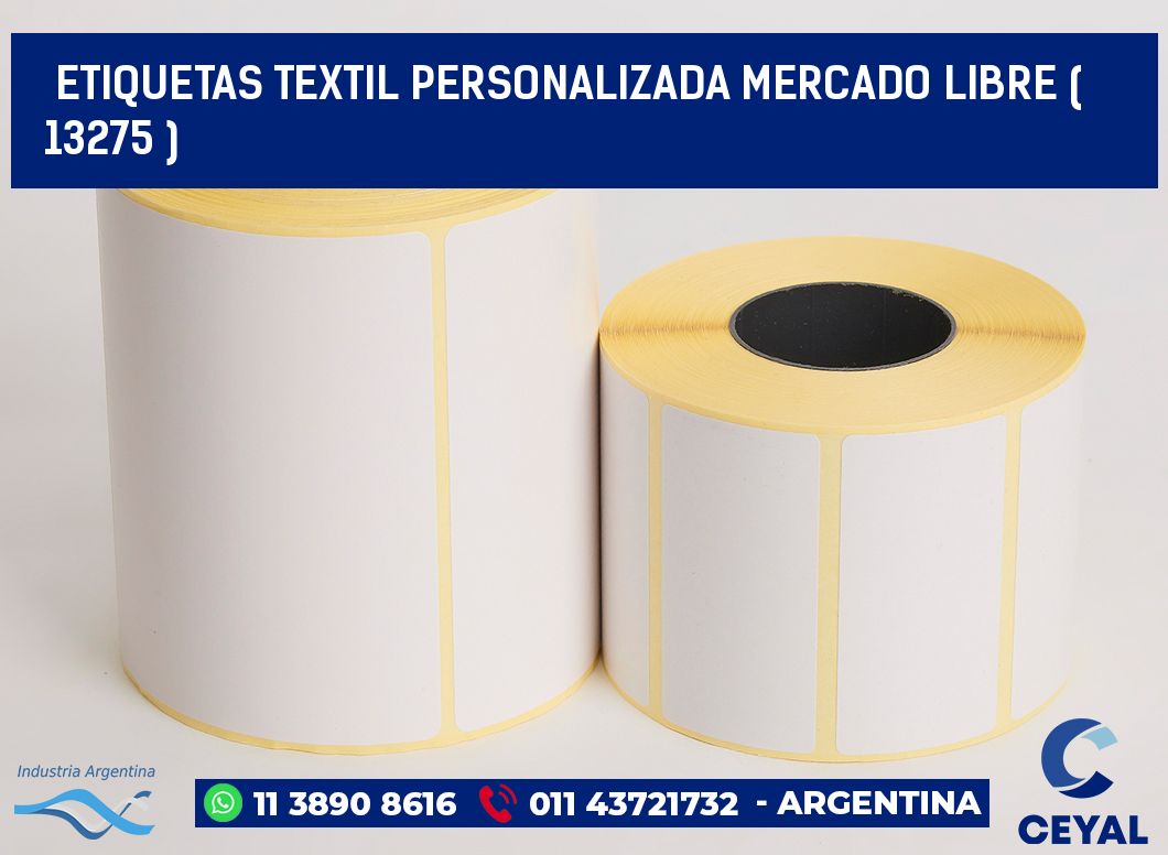 ETIQUETAS TEXTIL PERSONALIZADA MERCADO LIBRE ( 13275 )