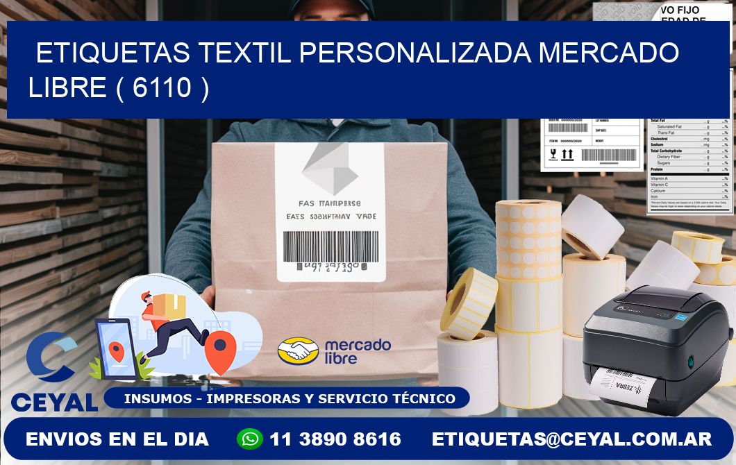 ETIQUETAS TEXTIL PERSONALIZADA MERCADO LIBRE ( 6110 )
