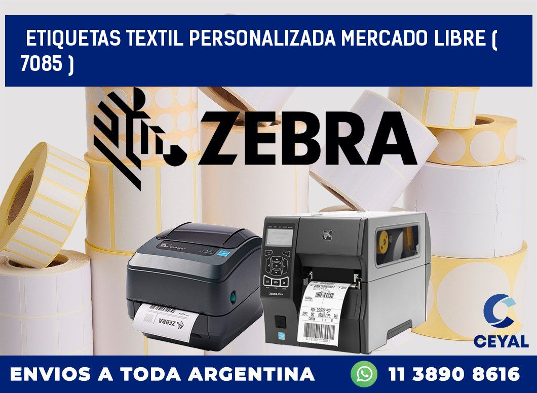 ETIQUETAS TEXTIL PERSONALIZADA MERCADO LIBRE ( 7085 )