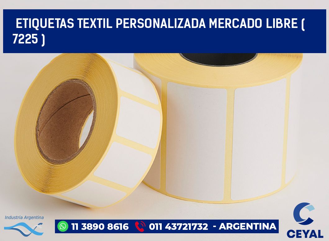 ETIQUETAS TEXTIL PERSONALIZADA MERCADO LIBRE ( 7225 )