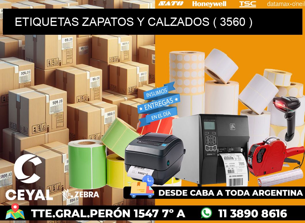 ETIQUETAS ZAPATOS Y CALZADOS ( 3560 )