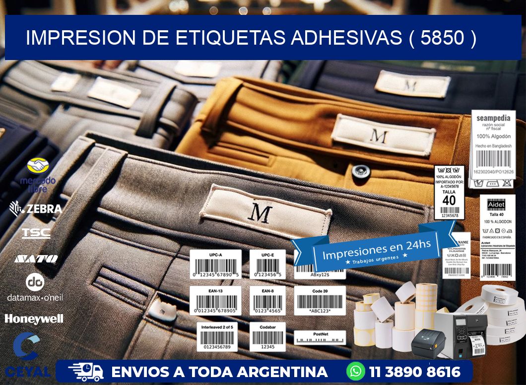 IMPRESION DE ETIQUETAS ADHESIVAS ( 5850 )