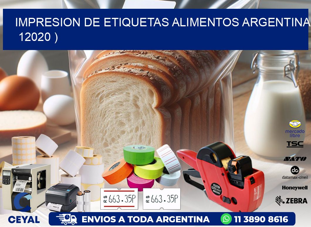 IMPRESION DE ETIQUETAS ALIMENTOS ARGENTINA 12020 )