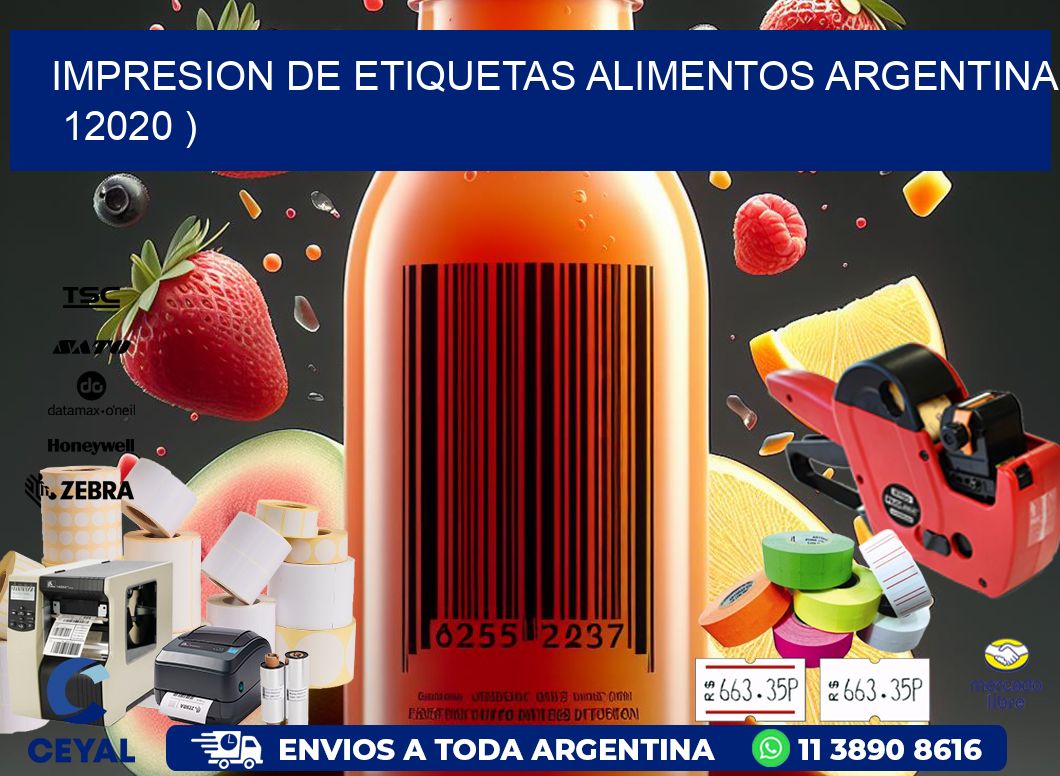 IMPRESION DE ETIQUETAS ALIMENTOS ARGENTINA 12020 )
