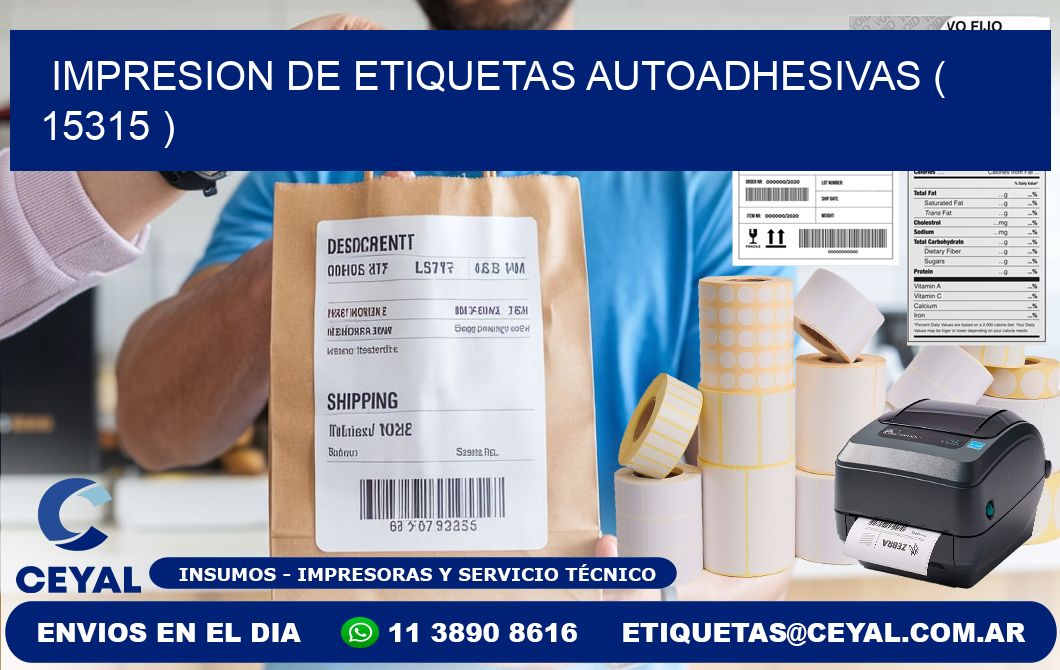 IMPRESION DE ETIQUETAS AUTOADHESIVAS ( 15315 )