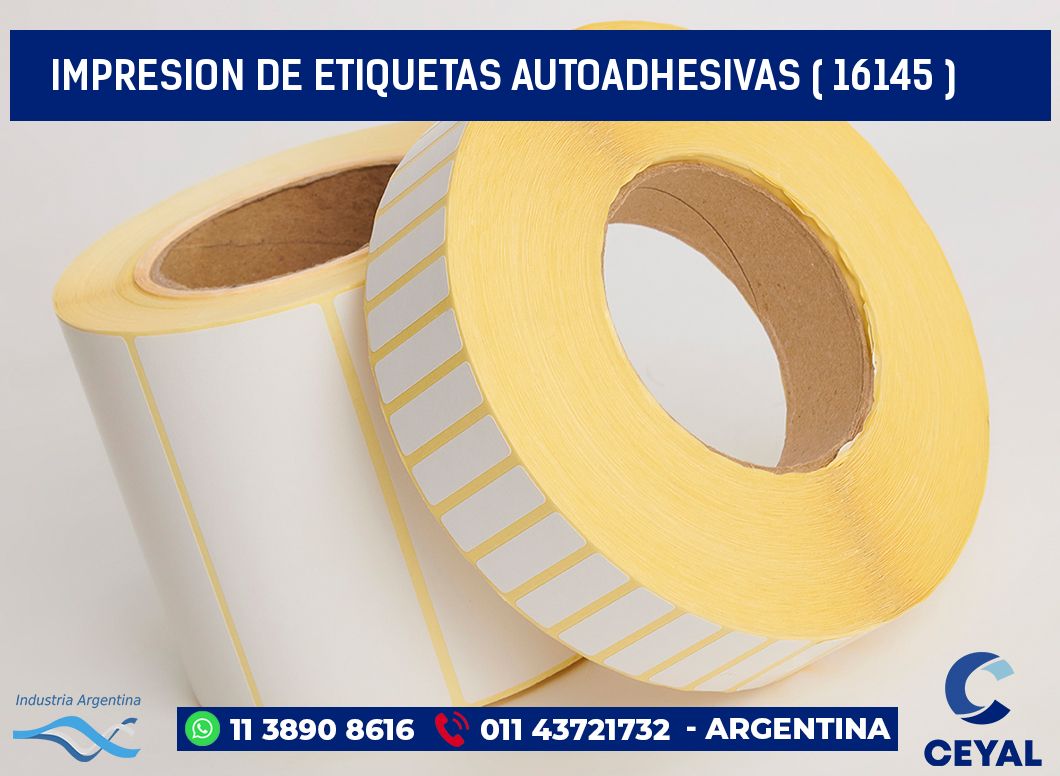 IMPRESION DE ETIQUETAS AUTOADHESIVAS ( 16145 )