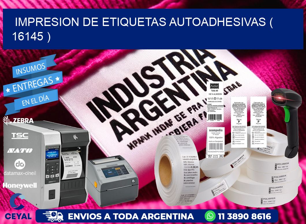 IMPRESION DE ETIQUETAS AUTOADHESIVAS ( 16145 )