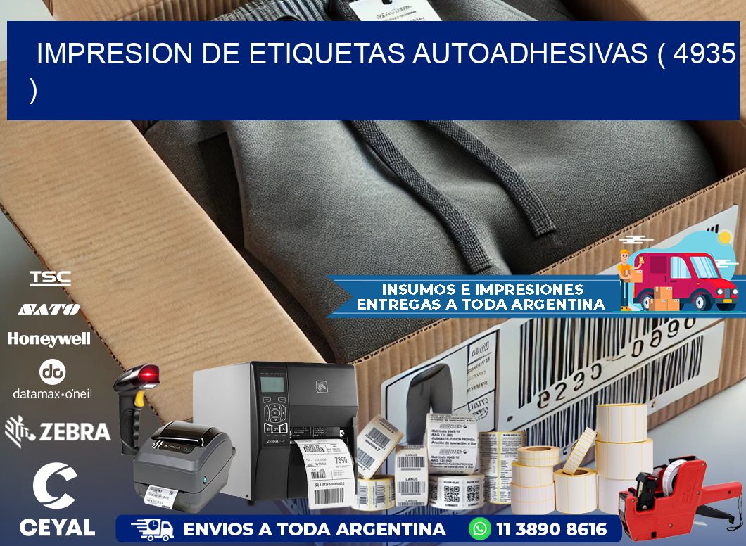IMPRESION DE ETIQUETAS AUTOADHESIVAS ( 4935 )