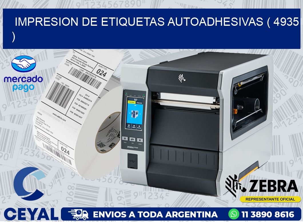 IMPRESION DE ETIQUETAS AUTOADHESIVAS ( 4935 )