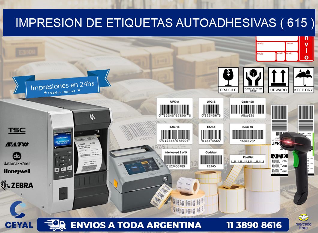 IMPRESION DE ETIQUETAS AUTOADHESIVAS ( 615 )