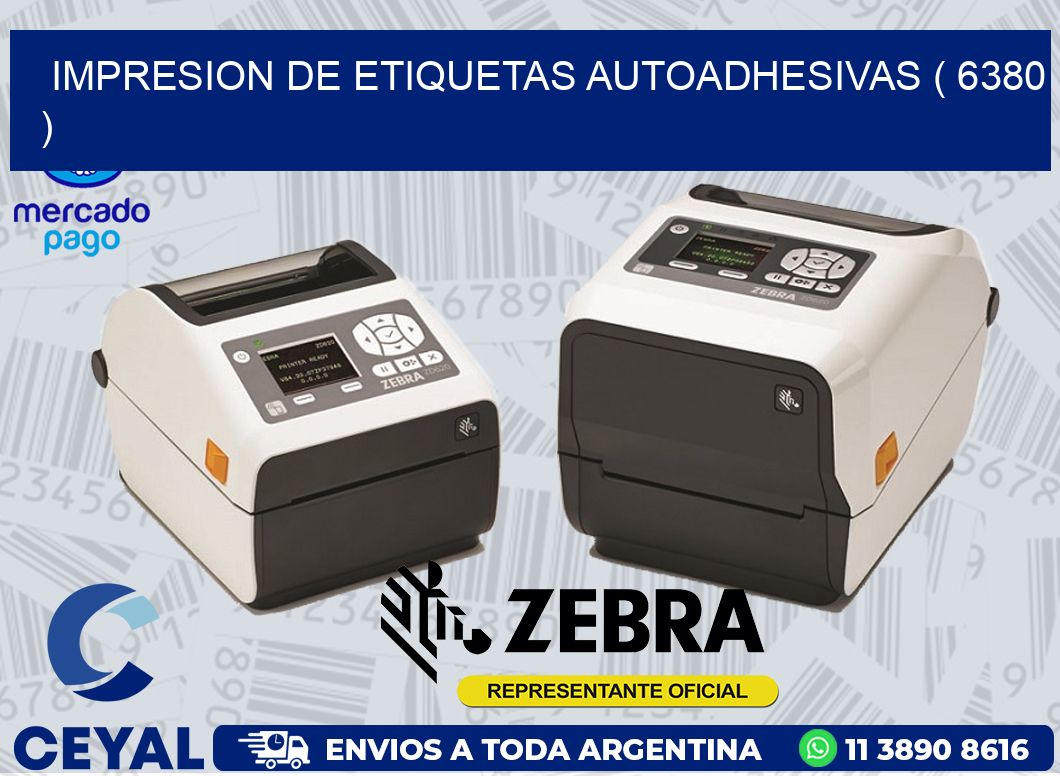 IMPRESION DE ETIQUETAS AUTOADHESIVAS ( 6380 )