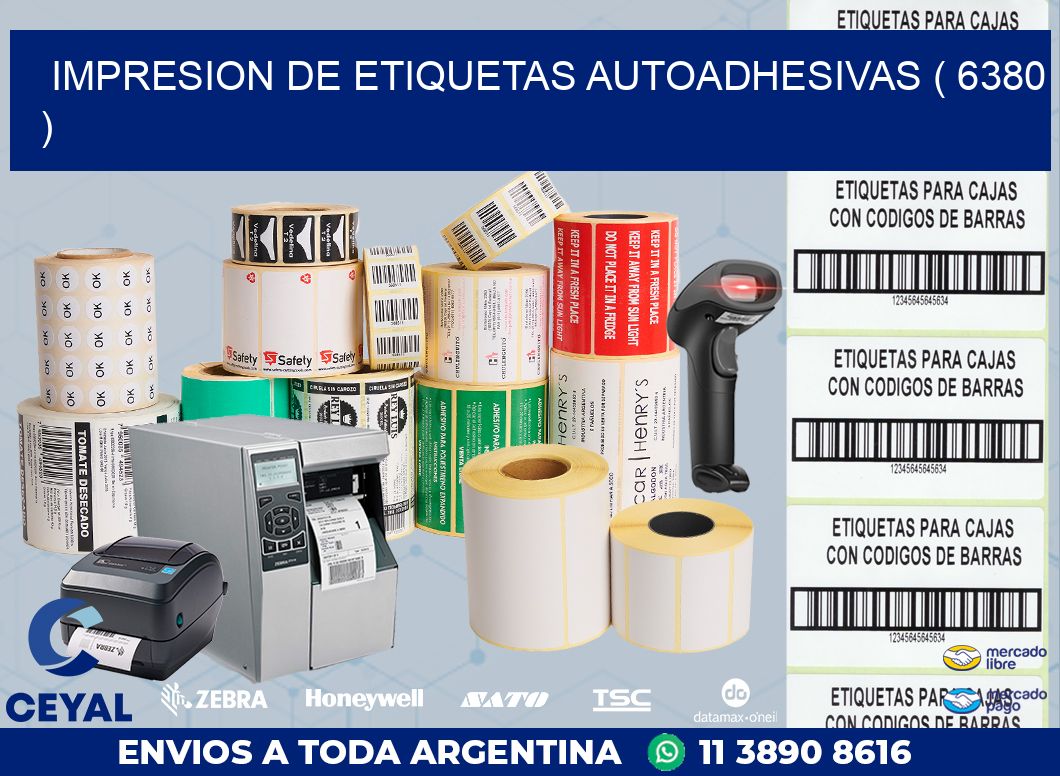 IMPRESION DE ETIQUETAS AUTOADHESIVAS ( 6380 )