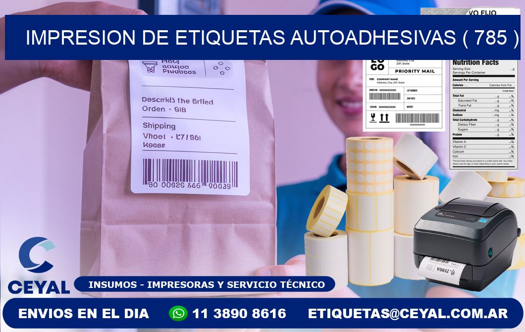 IMPRESION DE ETIQUETAS AUTOADHESIVAS ( 785 )