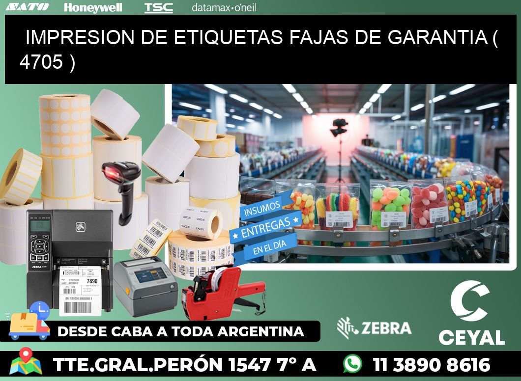 IMPRESION DE ETIQUETAS FAJAS DE GARANTIA ( 4705 )