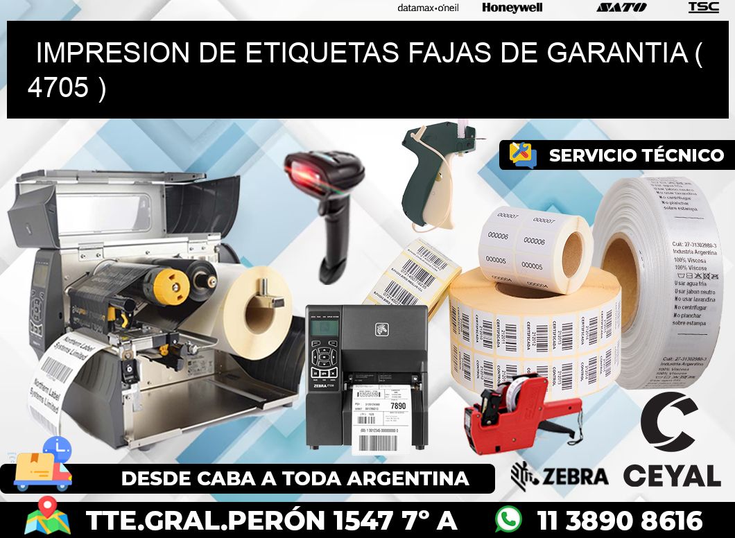IMPRESION DE ETIQUETAS FAJAS DE GARANTIA ( 4705 )
