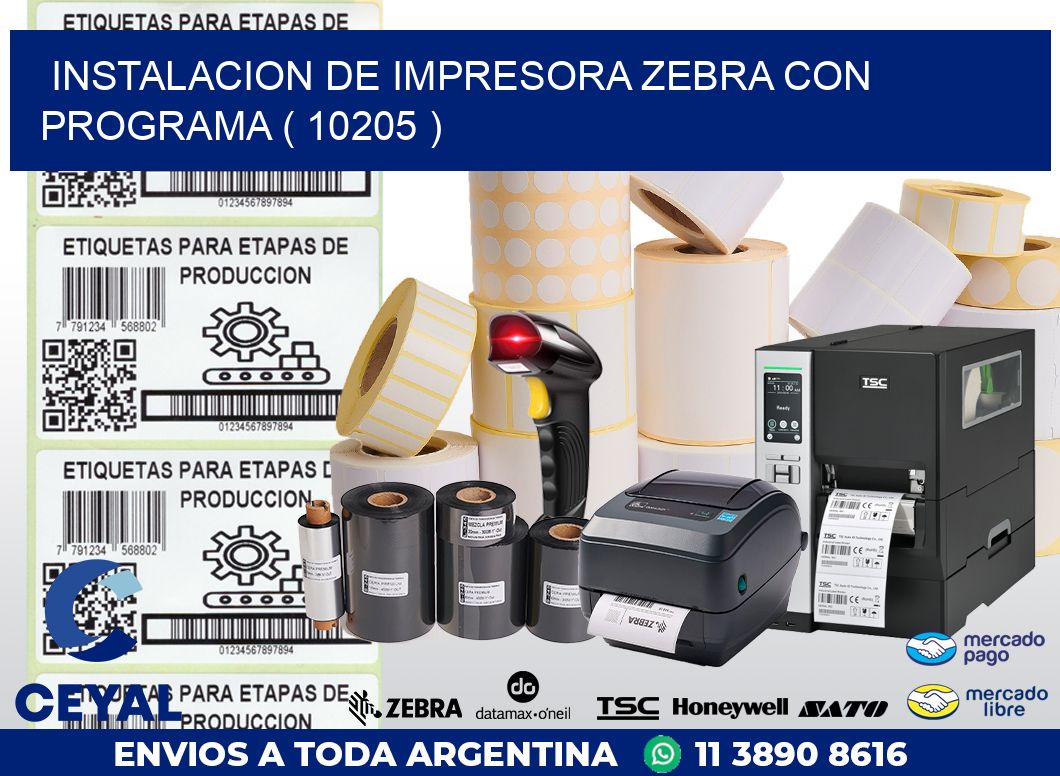 INSTALACION DE IMPRESORA ZEBRA CON PROGRAMA ( 10205 )