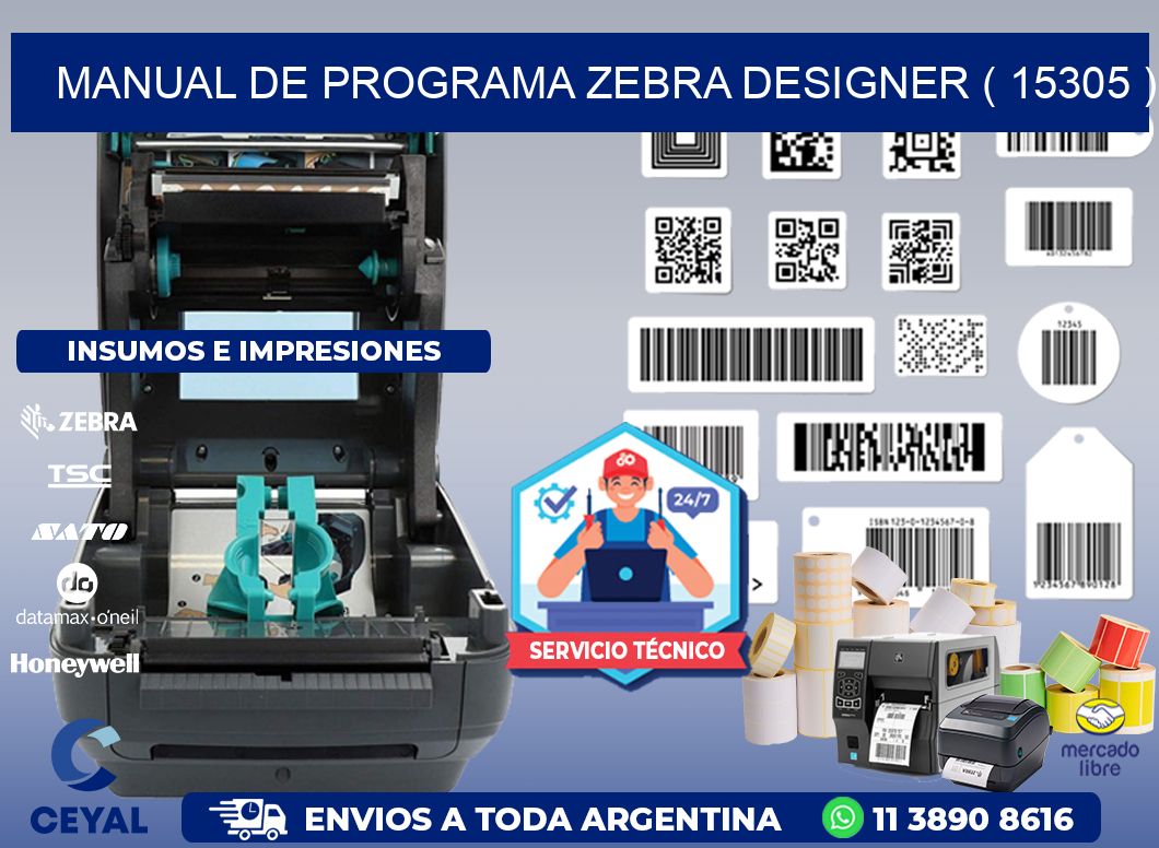 MANUAL DE PROGRAMA ZEBRA DESIGNER ( 15305 )
