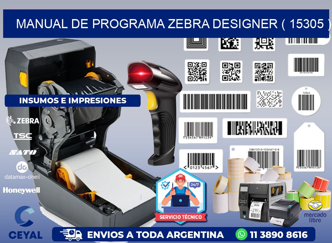 MANUAL DE PROGRAMA ZEBRA DESIGNER ( 15305 )