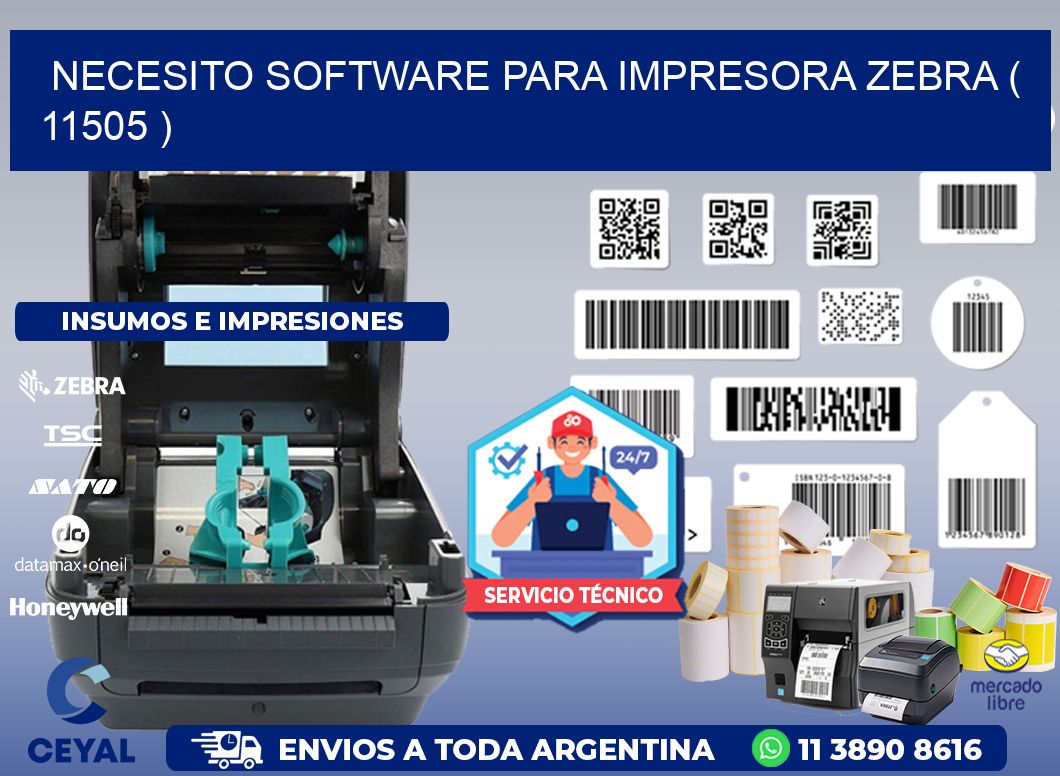 NECESITO SOFTWARE PARA IMPRESORA ZEBRA ( 11505 )