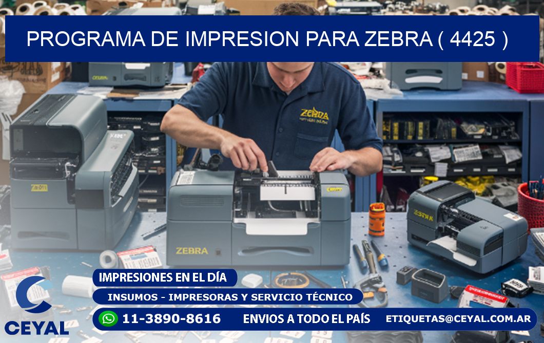 PROGRAMA DE IMPRESION PARA ZEBRA ( 4425 )