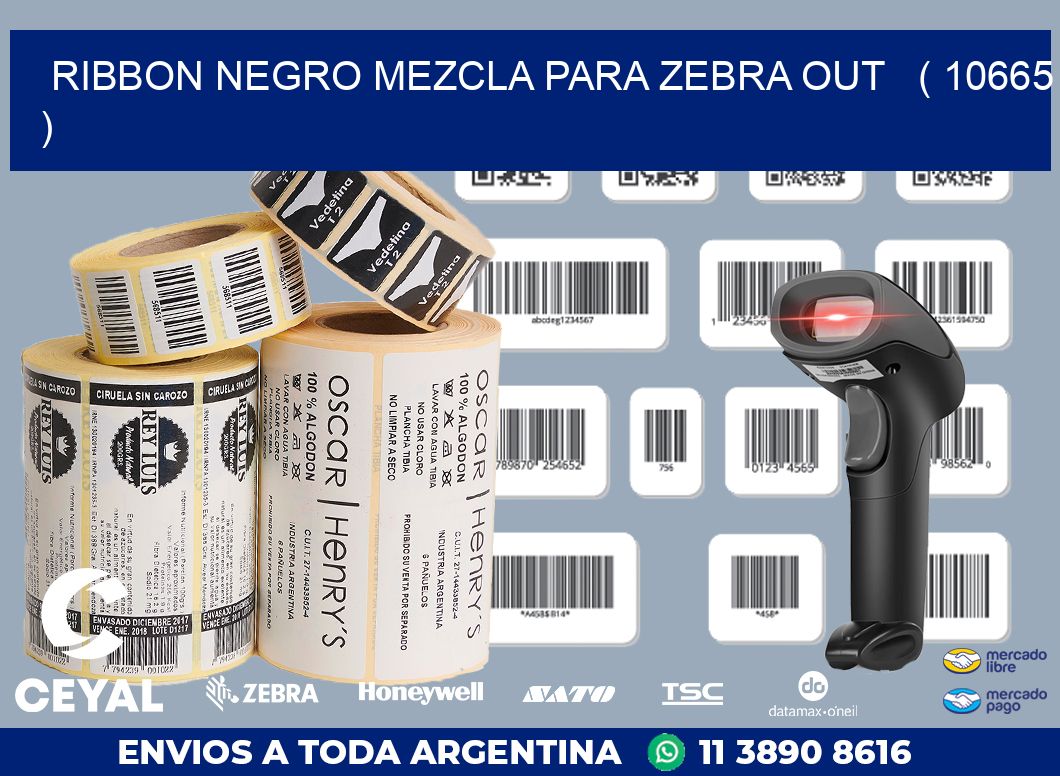RIBBON NEGRO MEZCLA PARA ZEBRA OUT   ( 10665 )