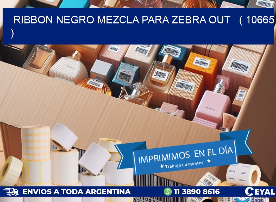 RIBBON NEGRO MEZCLA PARA ZEBRA OUT ( 10665 )