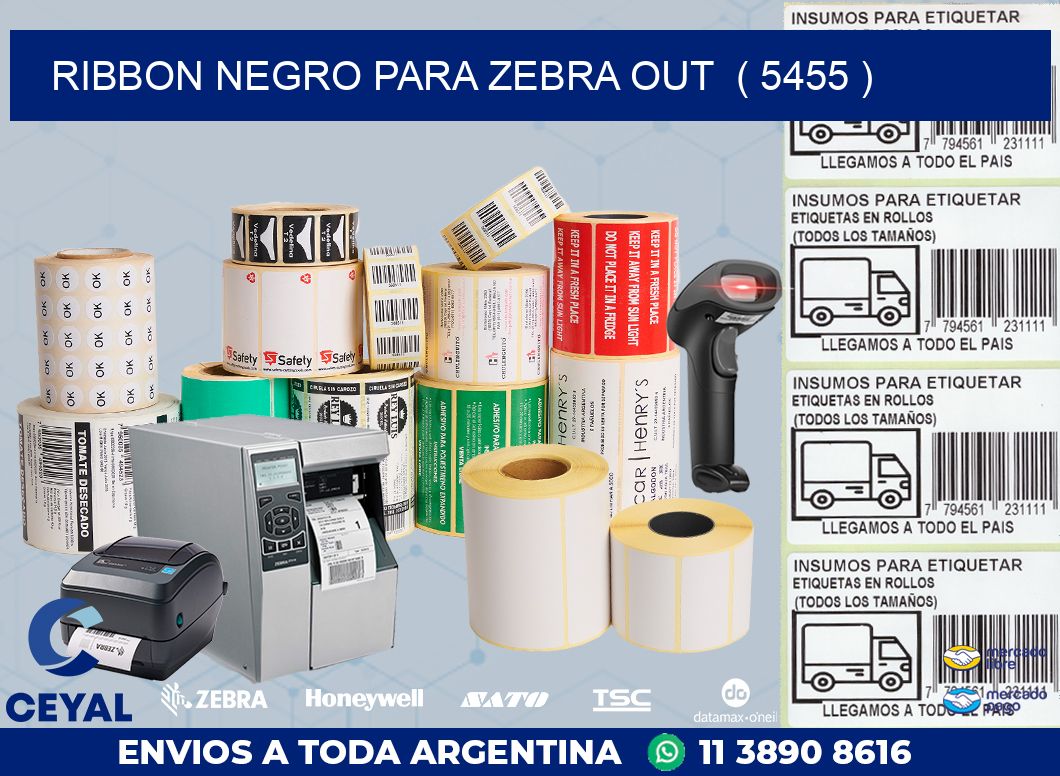 RIBBON NEGRO PARA ZEBRA OUT  ( 5455 )