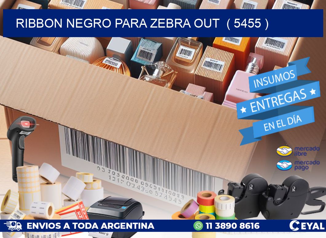 RIBBON NEGRO PARA ZEBRA OUT ( 5455 )
