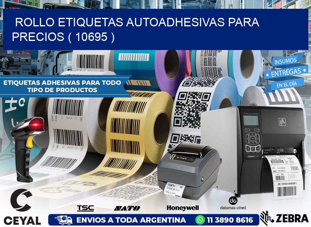ROLLO ETIQUETAS AUTOADHESIVAS PARA PRECIOS ( 10695 )